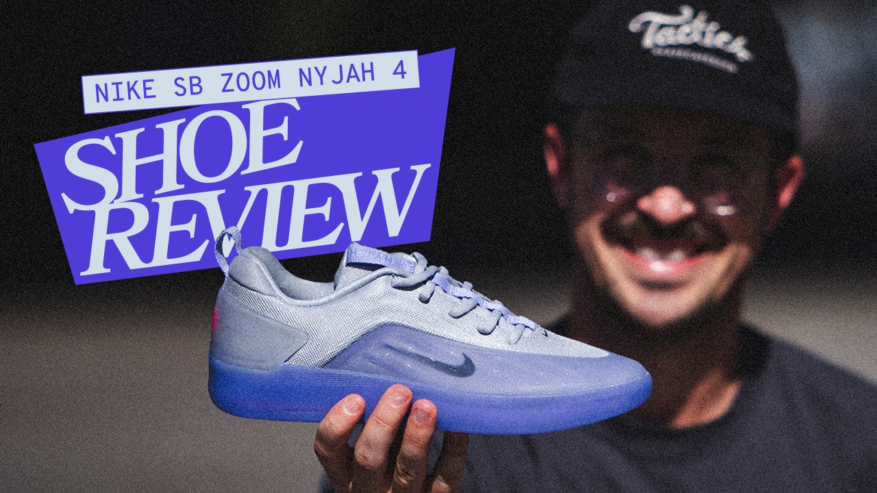 nike sb nyjah 4 shoe review blog image